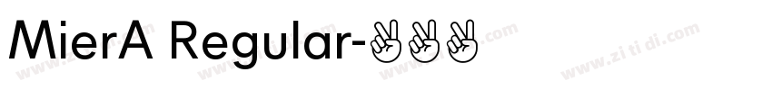 MierA Regular字体转换